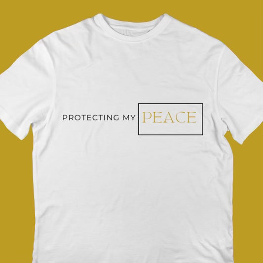 Protecting My Peace T-shirt